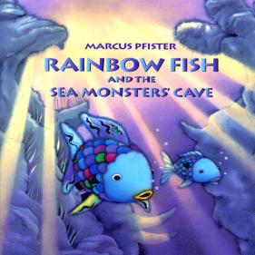 Rainbow Fish and the Sea Monster's Cave