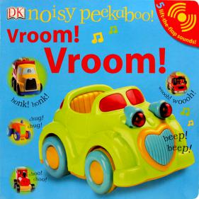 Noisy Peekaboo: Vroom! Vroom! - 사운드 플랩북