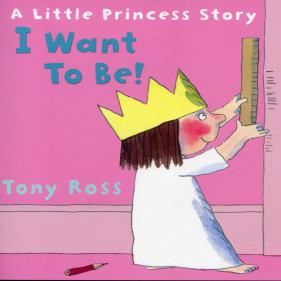 A Little Princess: I Want to be
