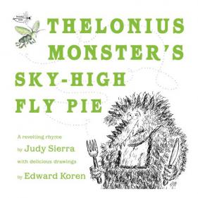 Thelonius Monster's Sky-High Fly Pie