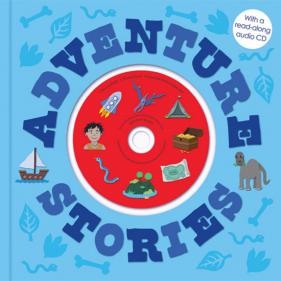 ADVENTURE STORIES FOR BOYS WITH CD READ-ALONG