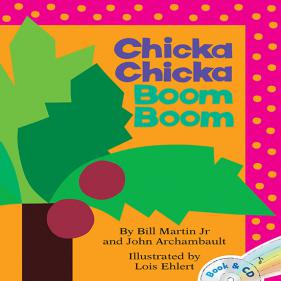 Chicka Chicka Boom Boom Book+CD - 수상작