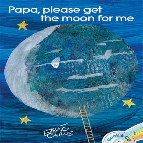 에릭칼 Papa, Please Get the Moon for Me: Book + CD