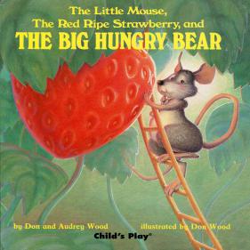 B급)The Little Mouse, The Red Ripe Strawberry, and THE BIG HUNGRY BEAR - 보드북