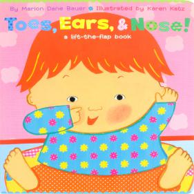 A Lift The Flap Book_Toes,Ears,&Nose! - 보드북,플랩북