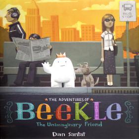 칼데콧 수상작 The Adventures of Beekle: The Unimaginary Friend - 하드커버북