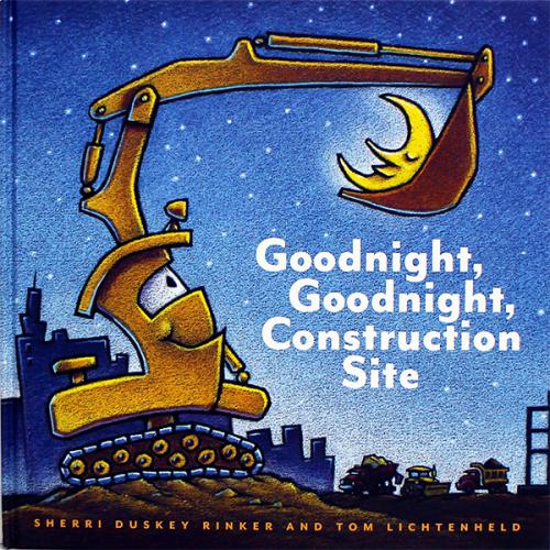 Goodnight, Goodnight, Construction Site - 하드커버북