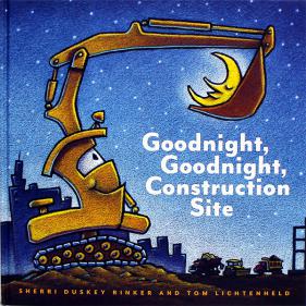 Goodnight, Goodnight, Construction Site - 하드커버북