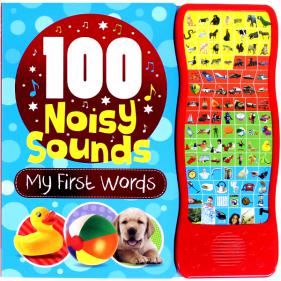 100 Noisy Sounds My first words