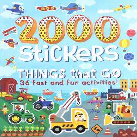 2000 Stickers Things That Go: 36 Fast and Fun Activities - 페이퍼북