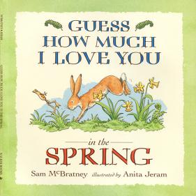 Guess How Much I Love you in the Spring - 페이퍼북