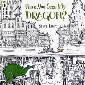 Have You Seen My Dragon? - 페이퍼북