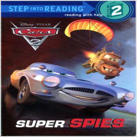 Cars 2 Super Spies (Step Into Reading - Level 2)-페이퍼북