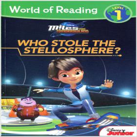 Miles from Tomorrowland Who Stole the Stellosphere? (World of Reading: Level 1)-페이퍼북