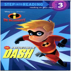 The Incredible Dash (Step Into Reading - Level 3)-페이퍼북