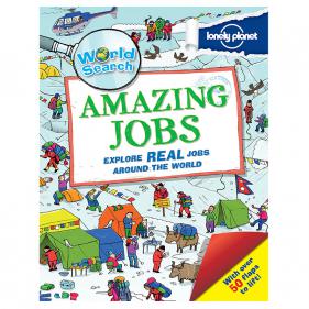 World Search - Amazing Jobs (Lonely Planet Kids)