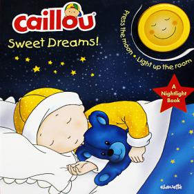 Caillou Sweet Dreams! - 보드북