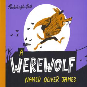 A Werewolf Named Oliver James - 페이퍼북