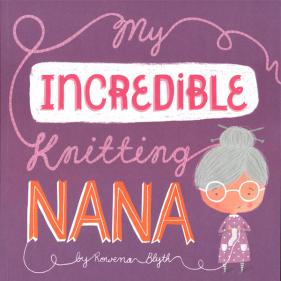 My Incredible Knitting Nana - 페이퍼북