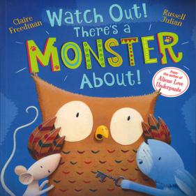 Watch Out! Theres a Monster About! - 페이퍼북