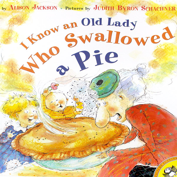 I Know an Old Lady Who Swallow a Pie - 페이퍼북