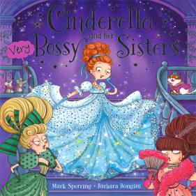 Cinderella and Her Very Bossy Sisters - 페이퍼북