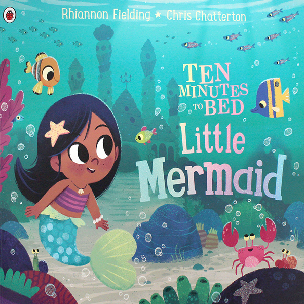 Ten Minutes to Bed: Little Mermaid - 페이퍼북