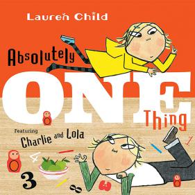 Charlie and Lola One Thing - 페이퍼북