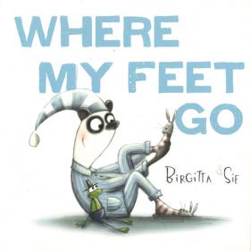 Where My Feet Go - 페이퍼북