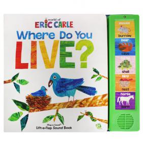 World of Eric Carle  Where Do You Live (Play-a-Sound Lift-the-Flap Sound Book) - 사운드북