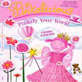 B급)Pinkalicious: Pinkafy Your World: A Reusable Sticker Book - 페이퍼북
