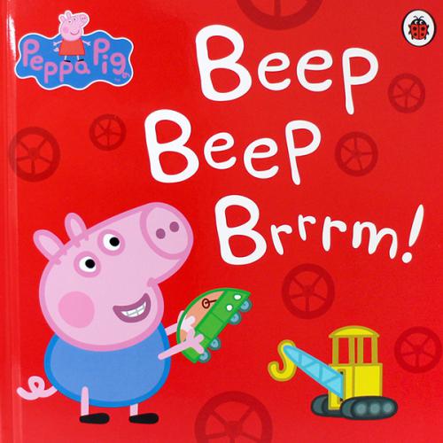 Peppa Pig : Beep Beep Brrrm! - 보드북