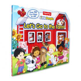 Fisher Price Little People Lets Go to the Farm: Over 50 Fun Flaps to Lift! - 플랩보드북