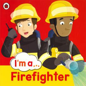 Im a Firefighter - 페이퍼북