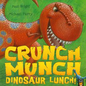 Crunch Munch Dinosaur Lunch! - 페이퍼북