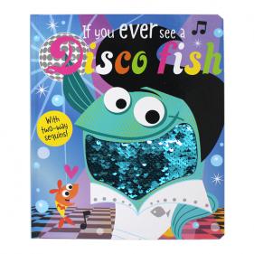 If You Ever See a Disco Fish - 촉감보드북