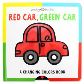 Priddy Books Red Car, Green Car A changing Colors Book - 보드북