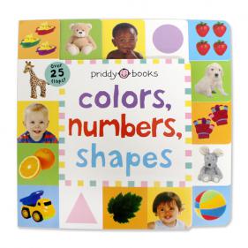 Priddy Books Colors, Numbers, Shapes Over 25 Flaps! - 보드북