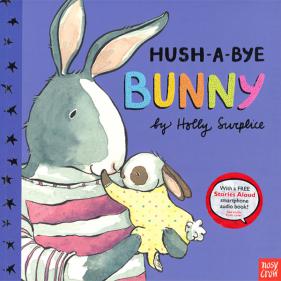Hush-A-Bye Bunny - 페이퍼북 (오디오 QR코드 포함)