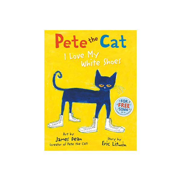 Pete the Cat I Love My White Shoes(음원 링크 제공)
