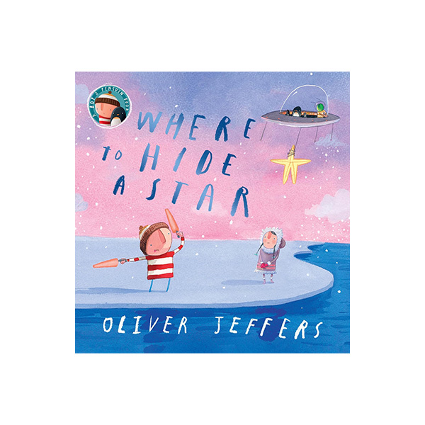 올리버 제퍼스 Where to Hide a Star - 페이퍼북