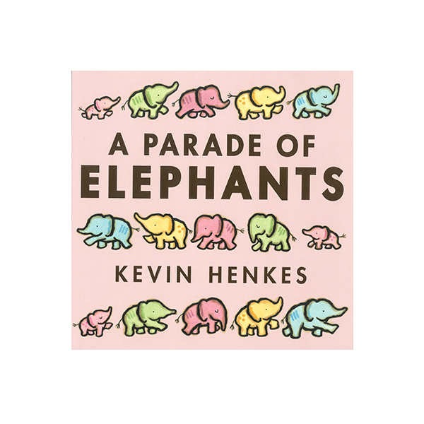 케빈 헹크스 A Parade of Elephants - 하드커버북