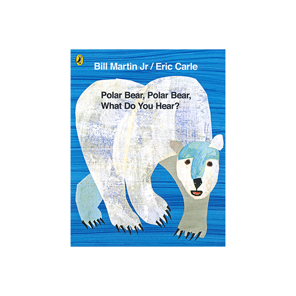 에릭 칼 Polar Bear, Polar Bear, What Do You Hear? - 페이퍼북