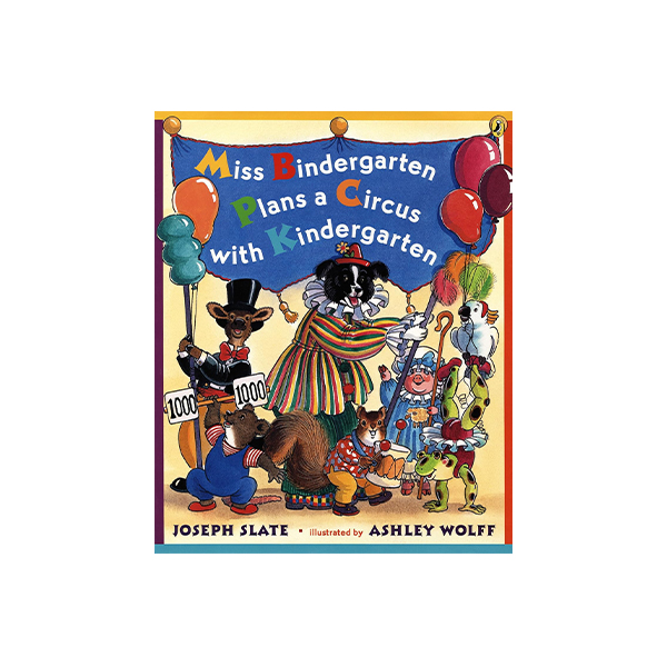 Miss Bindergarten Plans a Circus With Kindergarten - 페이퍼북