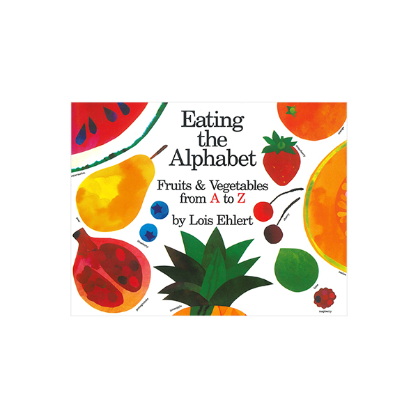 Eating the Alphabet : Fruits & Vegetables from A to Z - 페이퍼북