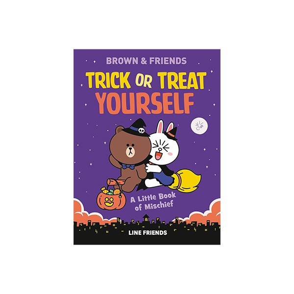 라인 프렌즈 Brown & Friends Trick or Treat Yourself : A Little Book of Mischief - 하드커버북