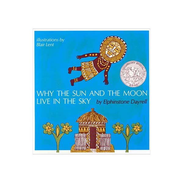 칼데콧 수상작 Why the Sun and the Moon Live in the Sky - 페이퍼북