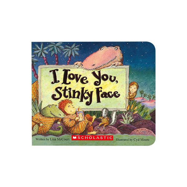 스콜라스틱 I Love You, Stinky Face - 보드북