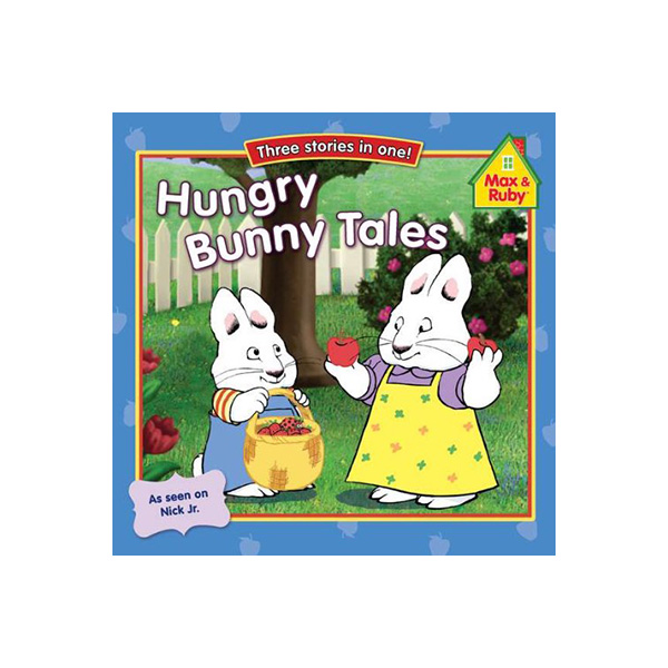 Hungry Bunny Tales (Max and Ruby) - 페이퍼북