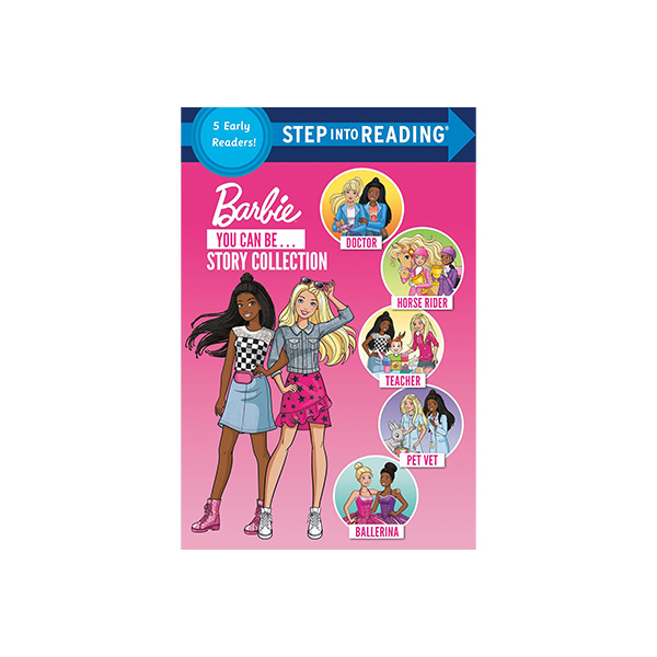 Barbie: You Can Be... Story Collection (Step Into Reading Level 2)(5 Early Readers!) - 페이퍼북